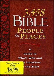 3,458 Bible People and Places 