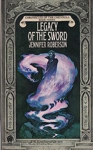 Roberson Jennifer : Chronicles of the Cheysuli:Book 3 