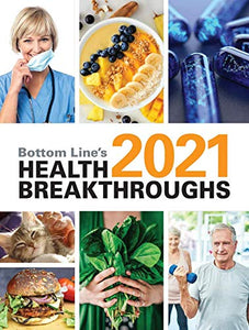 Bottom Line's Health Breakthroughs 2021 