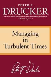 Managing in Turbulent Times 