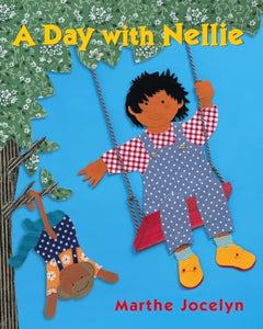 A Day With Nellie 