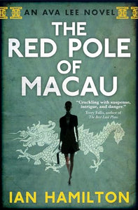 The Red Pole of Macau 