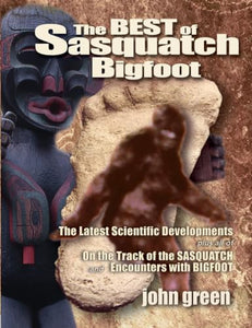 Best of Sasquatch Bigfoot 