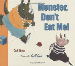 Monster, Don't Eat Me! 