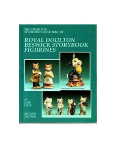 The Charlton Standard Catalogue of Royal Doulton Beswick Storybook Figurines 