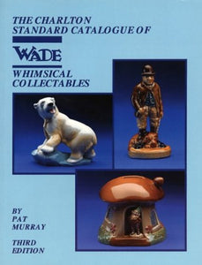 Charlton Price Guide to Wade Whimsical Collectables 