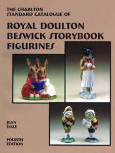 Charlton Standard Catalogue of Royal Doulton Beswick Storybook Figurines 