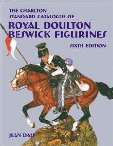 Charlton Standard Catalogue of Royal Doulton Beswick Figurines 