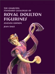 The Charlton Standard Catalogue of Royal Doulton Figurines 