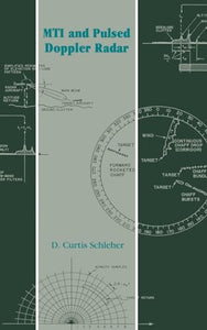 Moving Target Indication and Pulsed Doppler Radar 