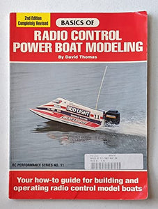 Basics of Radio Control Power Boat Modeling 