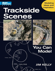 Trackside Scenes You Can Model 