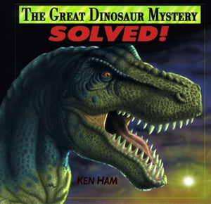 The Great Dinosaur Mystery Solved 