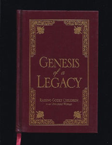 Genesis of a Legacy 