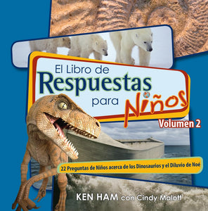 El Libro de Respuestas Para Ninos Volumen 2 