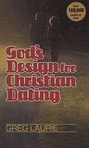 God'S Design/Christian Datng Laurie Greg 