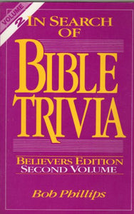 In Search of Bible Trivia 2 Phillips Bob 