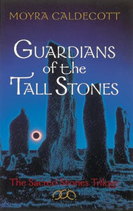 Guardians of the Tall Stones 