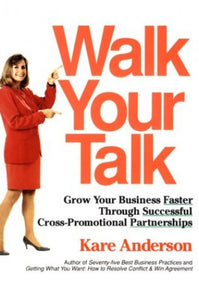 Walk Your Talk 