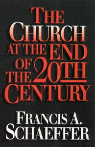 The Church at the End of the Twentieth Century 