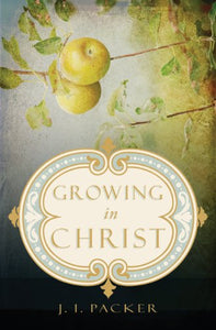 Growing in Christ 