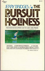 The Pursuit of Holiness 