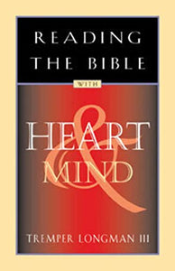 Reading the Bible with Heart & Mind 