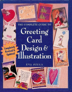 The Complete Guide to Greeting Card Design and Illustration 