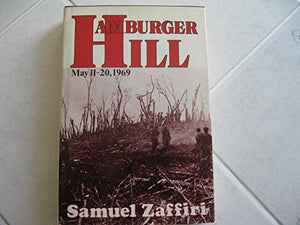 Hamburger Hill, May 11-20, 1969 