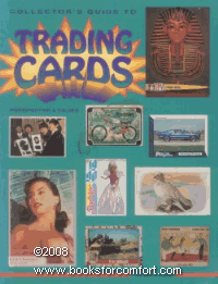 The Collector's Guide to Trading Cards 