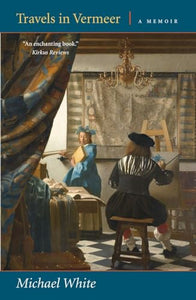 Travels in Vermeer 