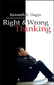 Right and Wrong Thinking 