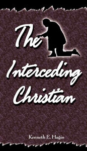 The Interceding Christian 