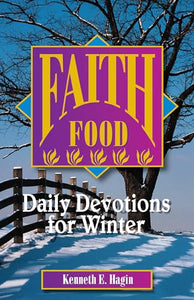 Faith Food: Daily Devotions for Winter 