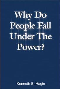 Why Do People Fall Under the Power? 