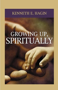 Growing Up, Spiritually 