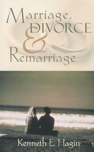 Marriage, Divorce, and Remarriage 