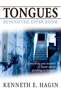 Tongues: Beyond the Upper Room 