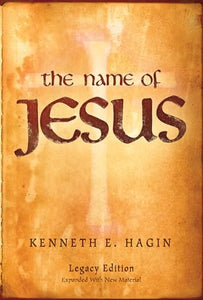 The Name of Jesus: Legacy Edition 