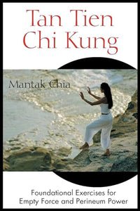 Tan Tien Chi Kung 