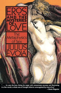 Eros and the Mysteries of Love 