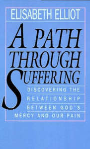 A Path through Suffering 