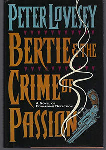 Bertie and the Crime of Passion 