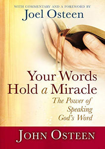 Your Words Hold a Miracle 