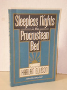 Sleepless Nights in the Procrustean Bed 