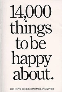 14, 000 Things to be Happy About 