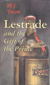 Lestrade and the Gift of the Prince 