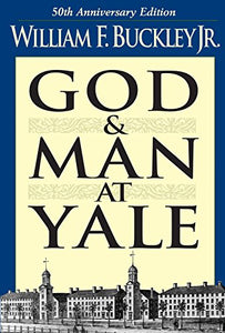 God and Man at Yale 