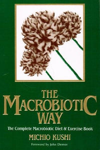 The Macrobiotic Way 