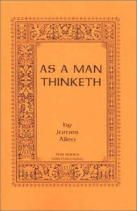 As a Man Thinketh 